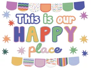 Color Crush Our Happy Place Bulletin Board Set