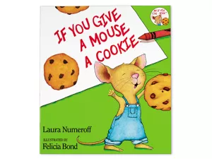 If You Give a Mouse a Cookie Big Book