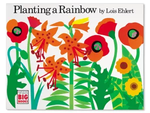 Planting a Rainbow Big Book