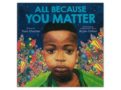 All Because You Matter Hardcover Book at Lakeshore Learning