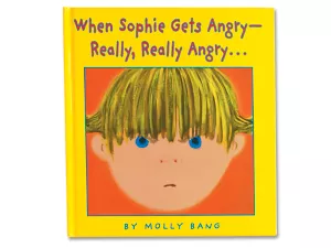 When Sophie Gets Angry—Really, Really Angry Hardcover Book