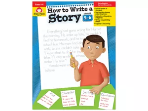 How to Write a Story Workbook&nbsp;- Gr.&nbsp;<span style="white-space: nowrap;">4-6</span>