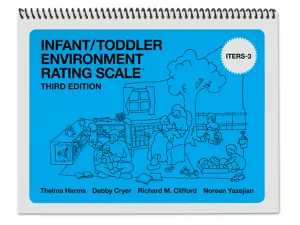Environment Rating Scale&nbsp;- Infant/Toddler&nbsp;- Third Edition