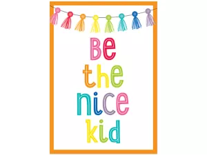 Hello Sunshine Be the Nice Kid Poster