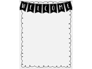 Black&nbsp;& White Welcome Poster