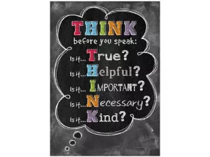 Chalk It Up! Think Before You Speak Poster