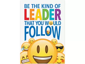 Emoji Fun Be the Kind of Leader That You Would Follow Poster