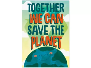 Together We Can Save the Planet Poster