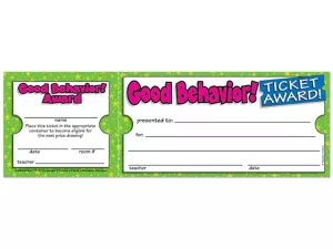 Good Behavior Ticket Awards