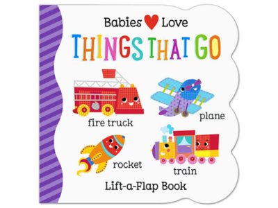 Babies Love Things That Go Lift-A-Flap Board Book at Lakeshore Learning