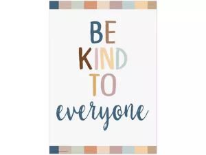 Everyone Is Welcome Be Kind Poster