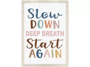 Everyone Is Welcome Slow Down Poster