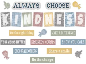 Classroom Cottage Choose Kindness Bulletin Board Set