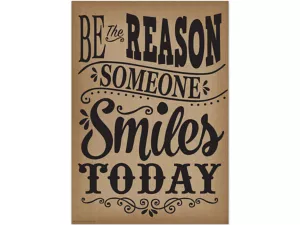 Burlap Be the Reason Someone Smiles Poster