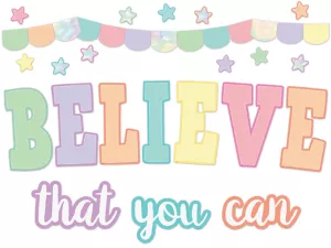 Pastel Pop Believe That You Can Bulletin Board Set