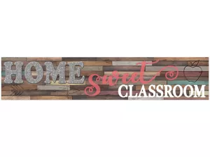 Home Sweet Classroom Banner