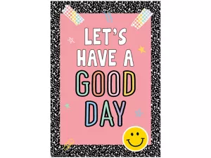 Cool for School Good Day Poster